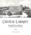 Chateau Laroque / Chateau Laroque Grand Cru Classé - Saint Émilion Grand Cru